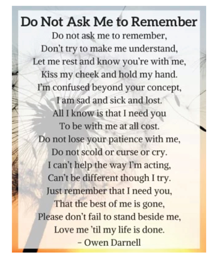 Do Not ask me to remember poem